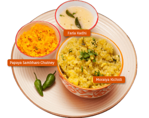 Moraiya Kichidi, Farla Kadhi and Papaya Sambharo Chutney Moraiya Kichidi, Farla Kadhi and Papaya Sambharo Chutney